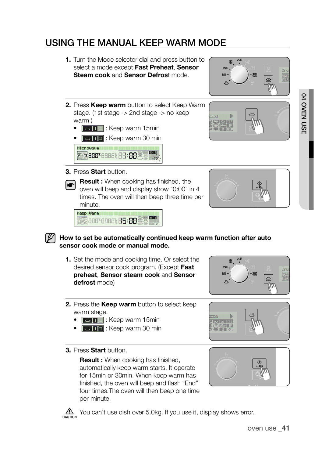 Samsung CP1395EST/XEO, CP1395EST/XET Using the manual keep warm mode 