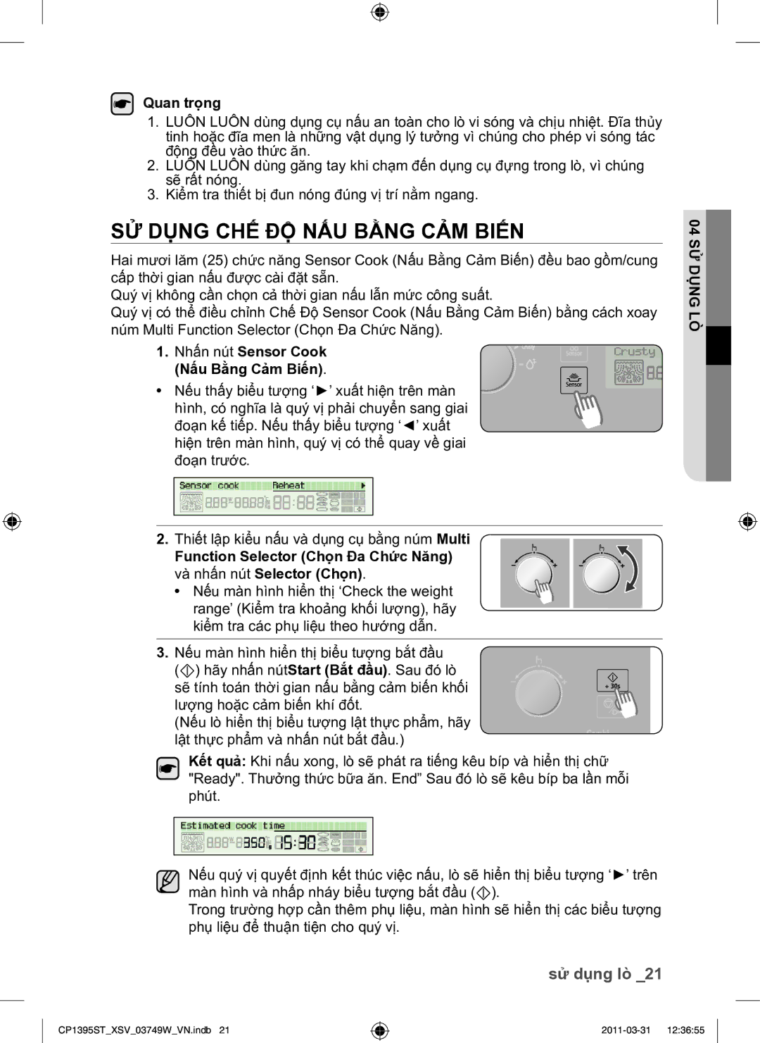 Samsung CP1395ST/XSV manual SỬ Dụng CHẾ ĐỘ NẤU Bằng CẢM Biến, Nhấn nút Sensor Cook Nấu Bằng Cảm Biến 