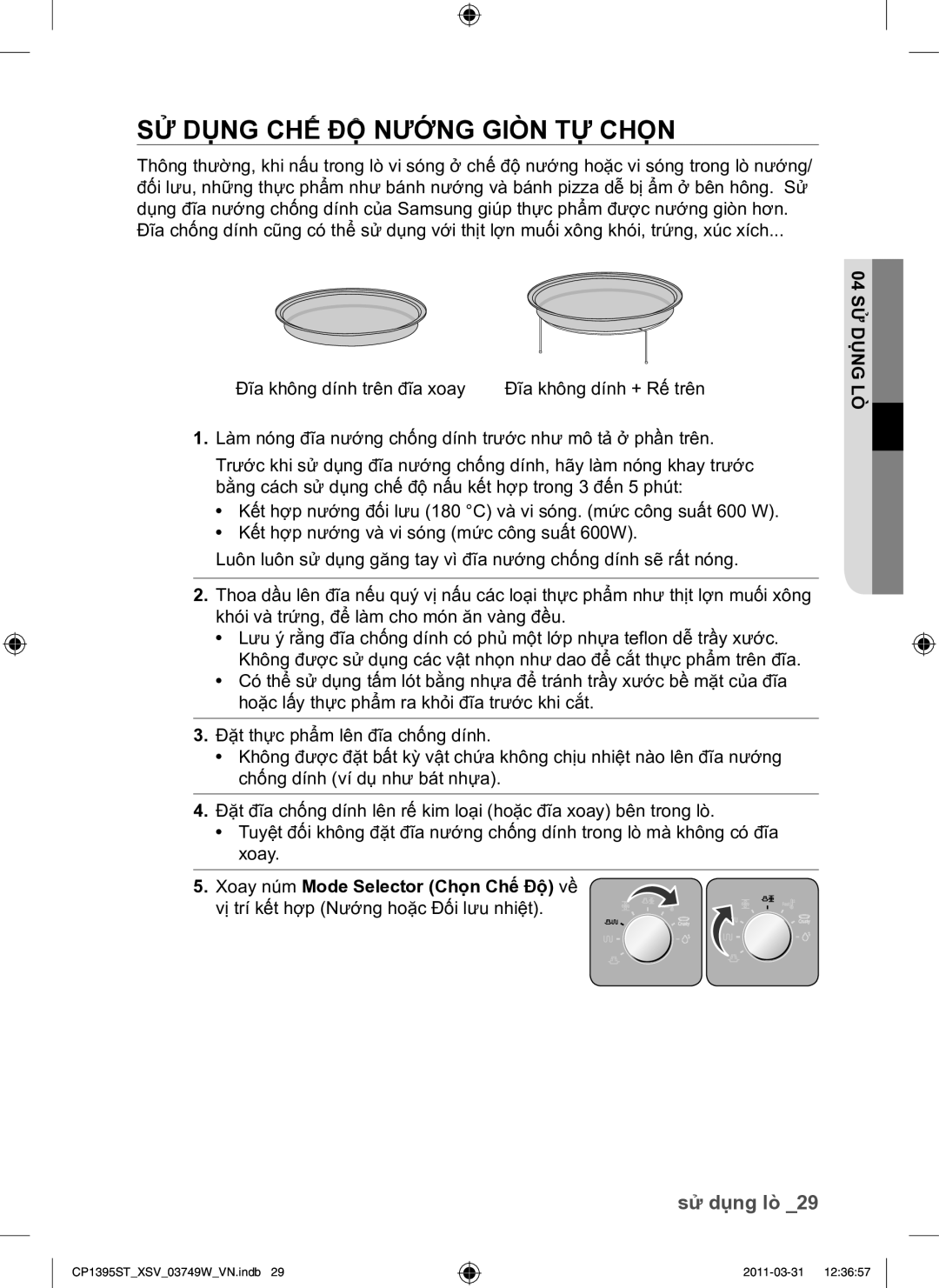 Samsung CP1395ST/XSV manual SỬ Dụng CHẾ ĐỘ Nướng Giòn TỰ Chọn, Xoay núm Mode Selector Chọn Chế Độ về 