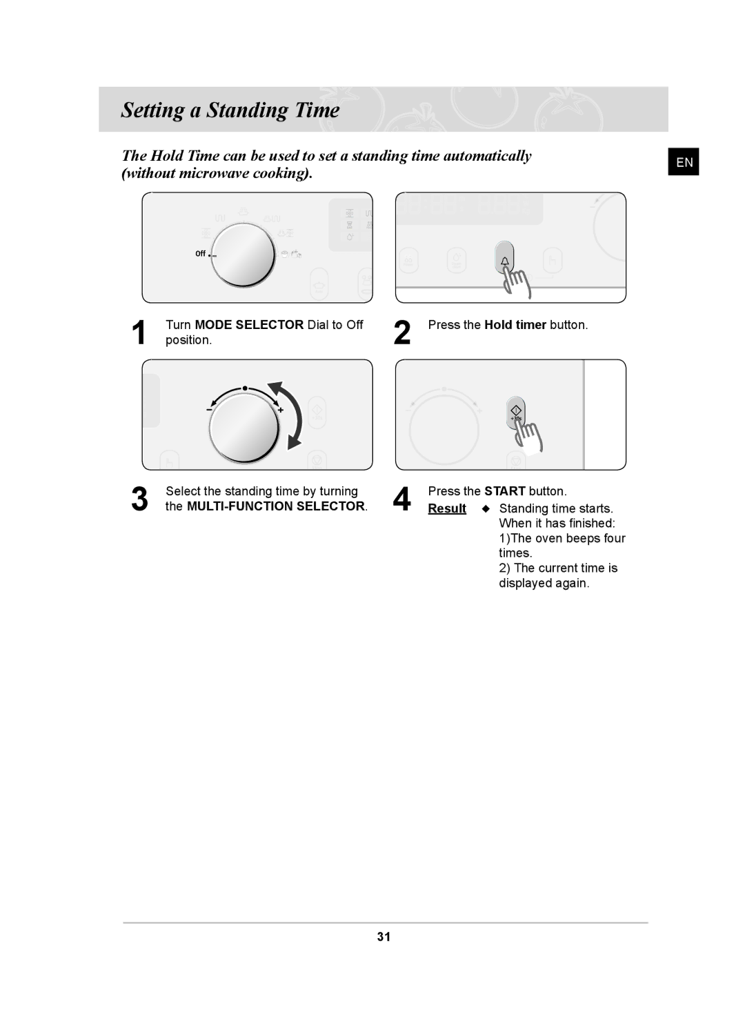 Samsung CQ138SC owner manual Setting a Standing Time 