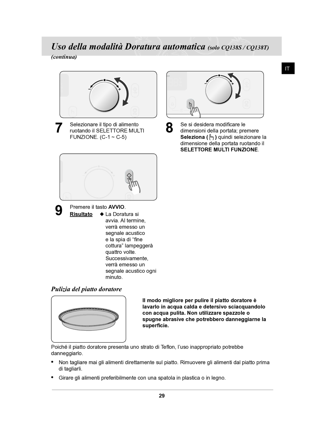 Samsung CQ138T-G/XET manual Pulizia del piatto doratore, Continua 