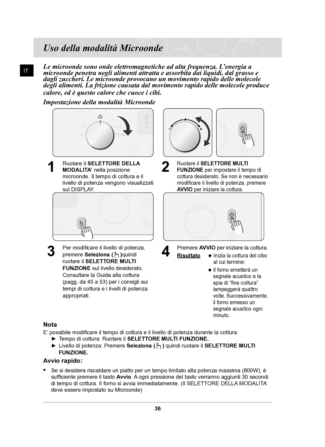 Samsung CQ138T-G/XET manual Uso della modalità Microonde, Avvio rapido 