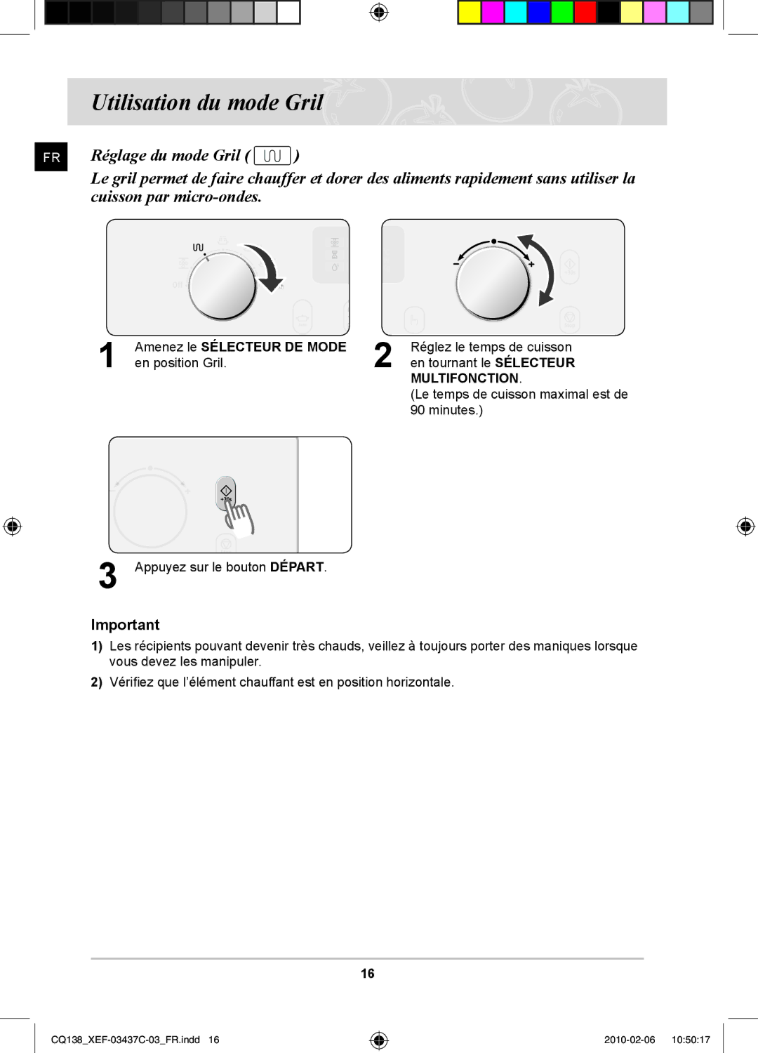 Samsung CQ138T-ST/XEF, CQ138T-G/XEF manual Utilisation du mode Gril, Amenez le Sélecteur DE Mode en position Gril 