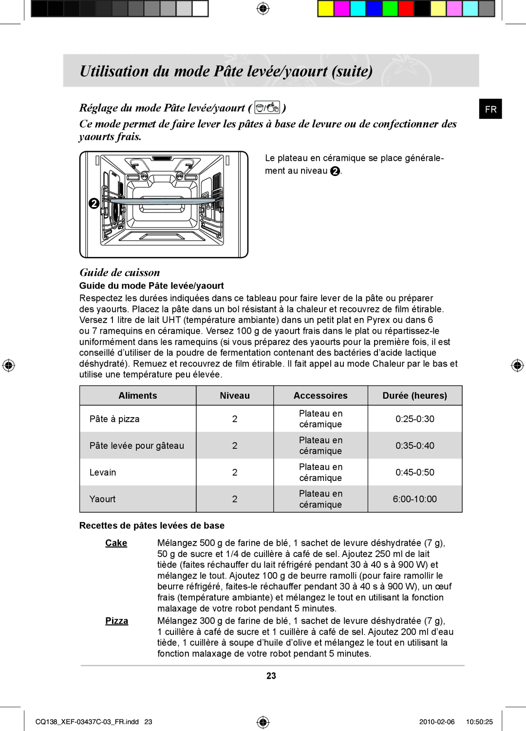 Samsung CQ138T-G/XEF, CQ138T-ST/XEF manual Utilisation du mode Pâte levée/yaourt suite, Guide du mode Pâte levée/yaourt 