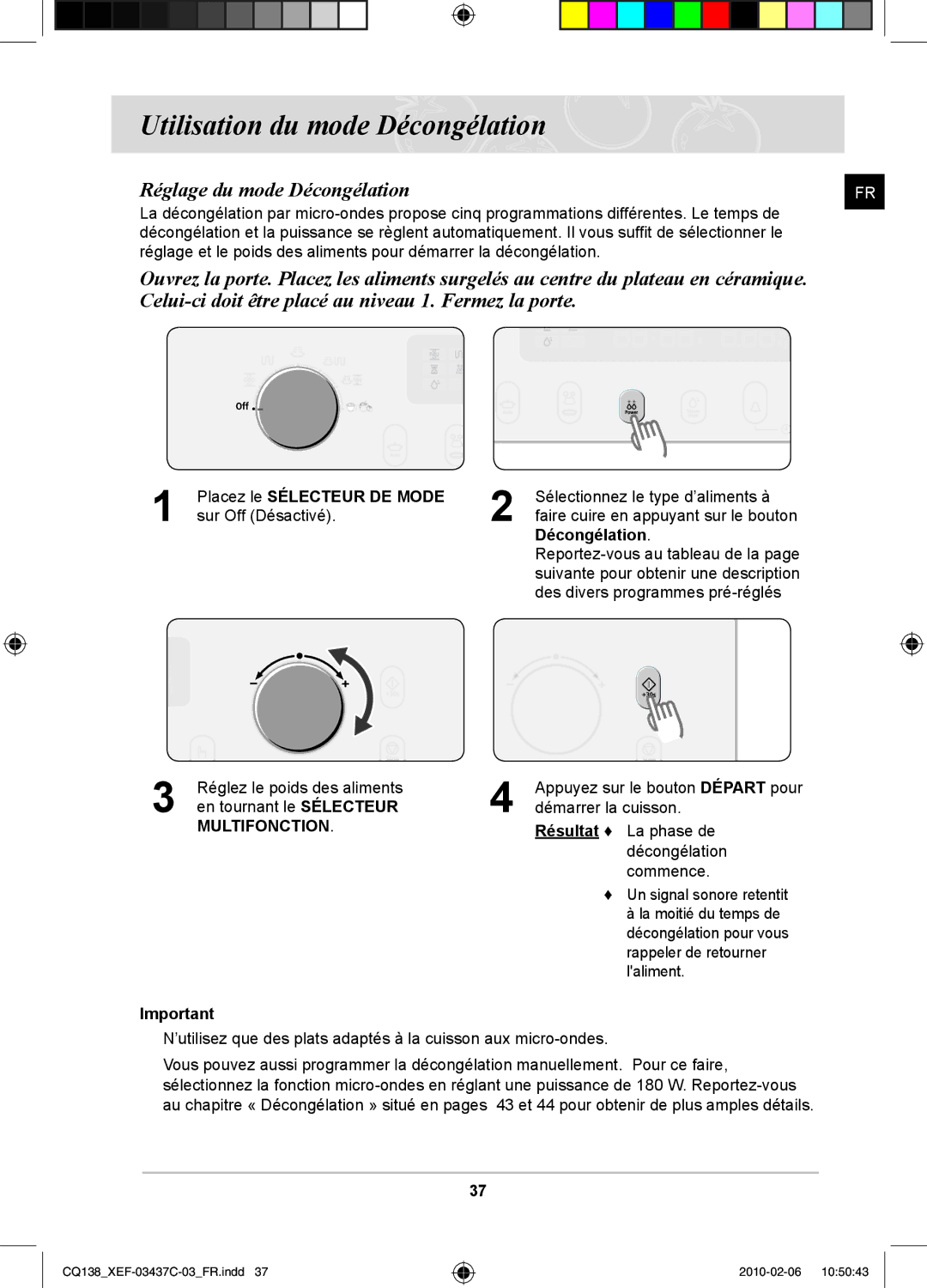 Samsung CQ138T-G/XEF, CQ138T-ST/XEF manual Utilisation du mode Décongélation 