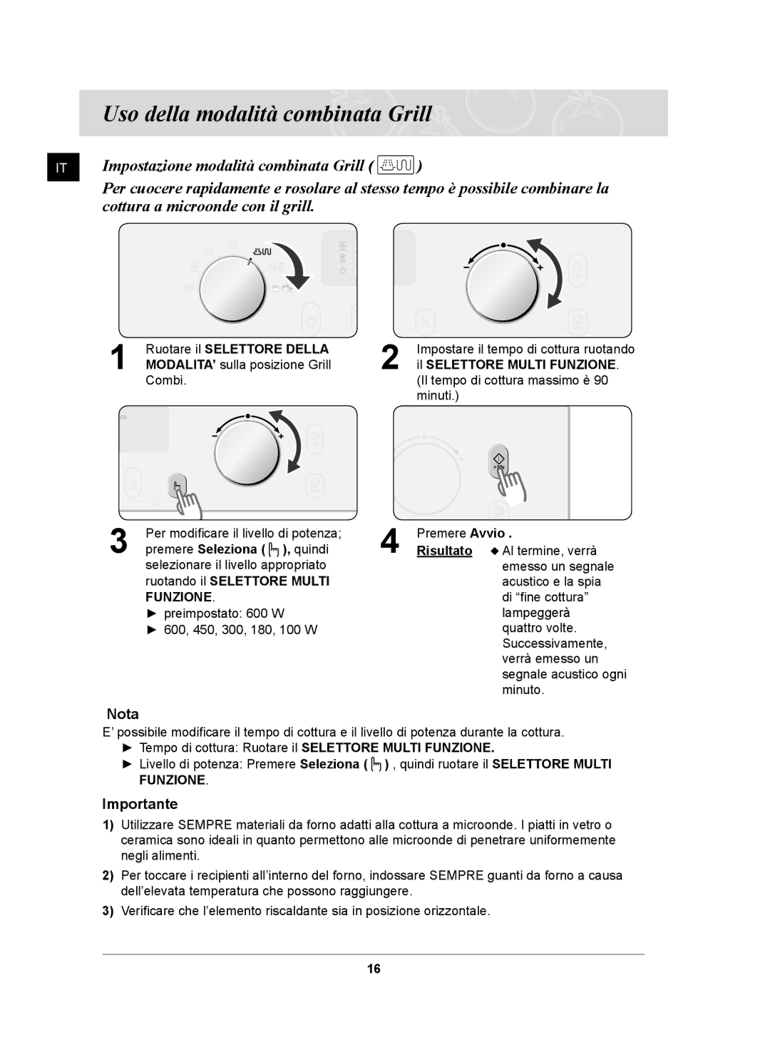 Samsung CQ138T-ST/XET manual Uso della modalità combinata Grill, Ruotando il Selettore Multi Funzione 