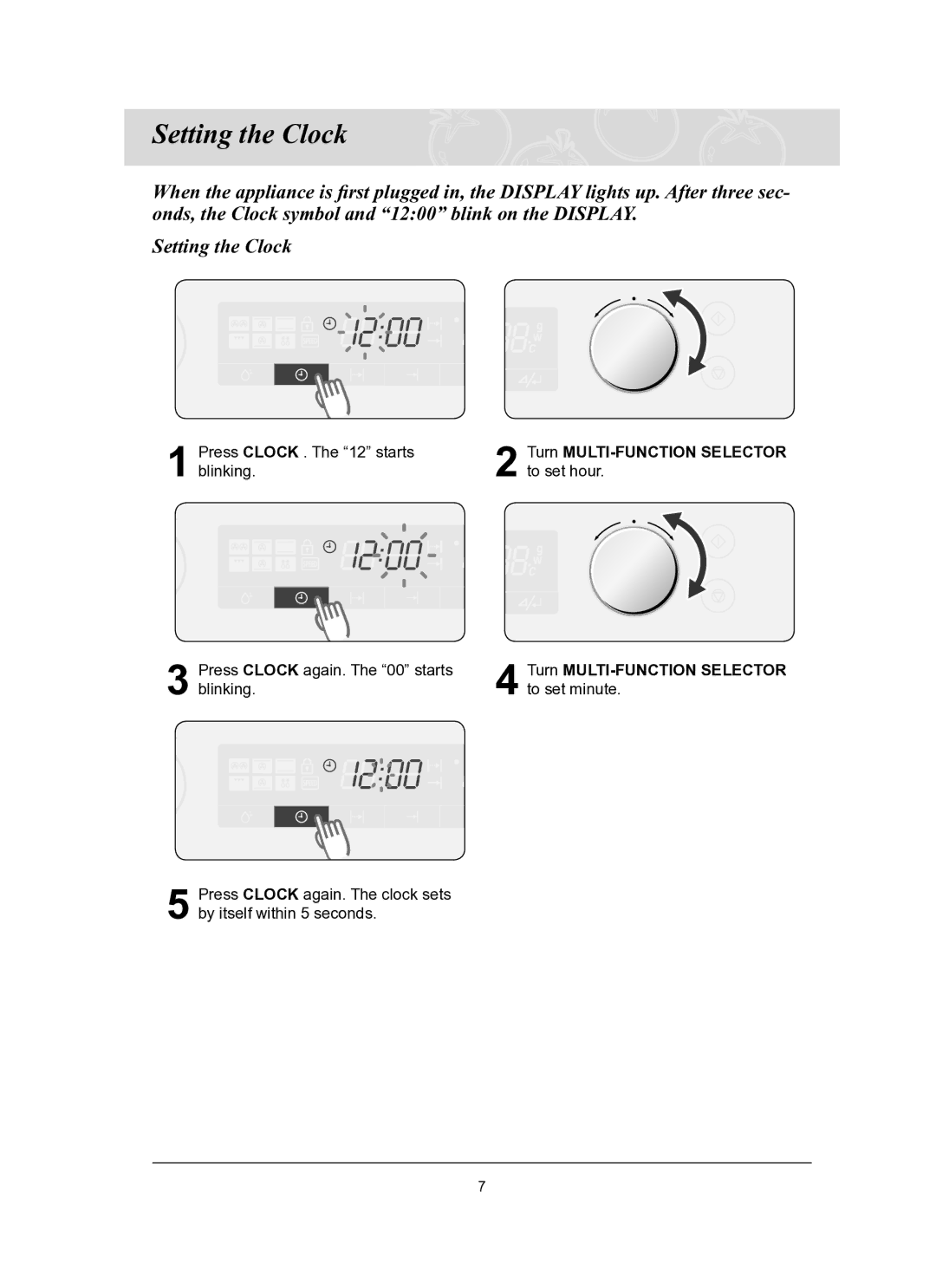 Samsung CQ1570-B/ATC, CQ1570-B/ZAM manual Setting the Clock, Turn MULTI-FUNCTION Selector 