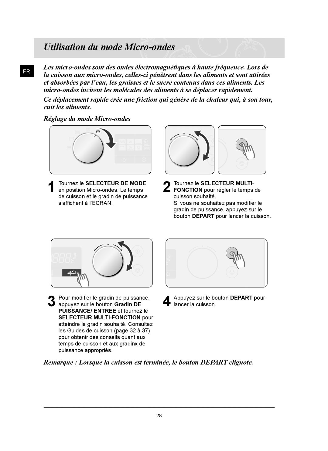 Samsung CQ1570U/XEF manual Utilisation du mode Micro-ondes, Tournez le Selecteur Multi 