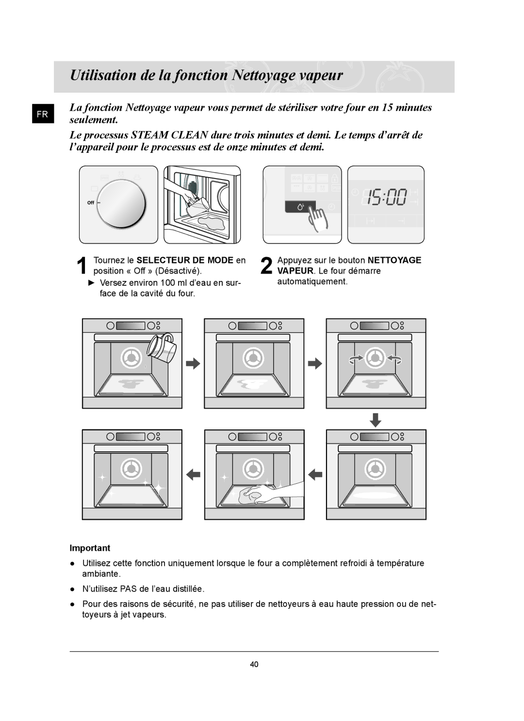 Samsung CQ1570U/XEF manual Utilisation de la fonction Nettoyage vapeur 