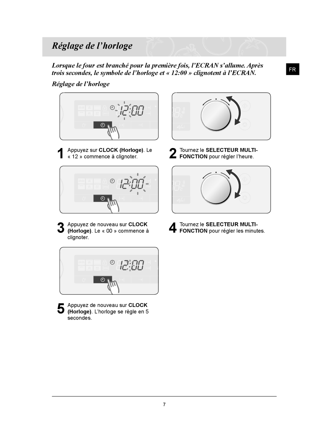 Samsung CQ1570U/XEF manual Réglage de l’horloge, Tournez le Selecteur Multi 