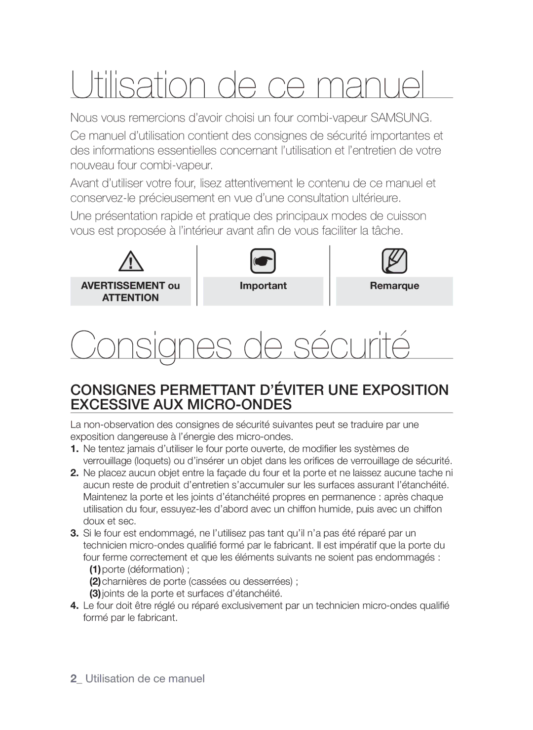 Samsung CQV137-S/XEF manual Utilisation de ce manuel, Consignes de sécurité, Avertissement ou Remarque 