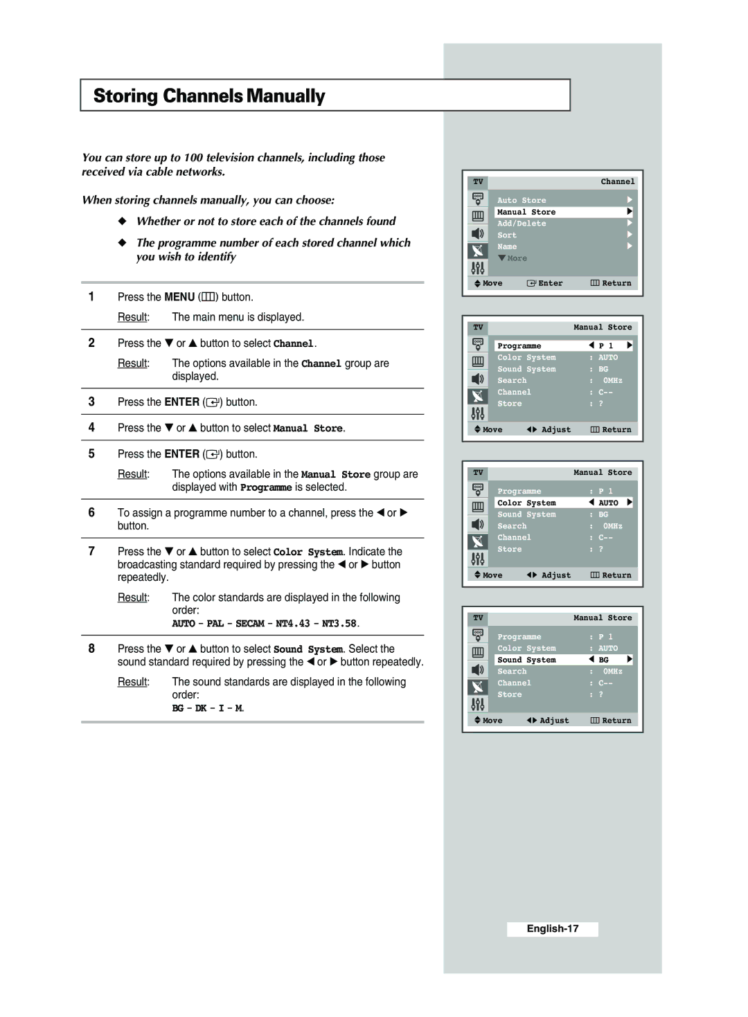 Samsung CS34A11, CS29A7, CS34M21, CS34M30, WS32M30, CS29M30 Storing ChannelsManually, Auto PAL Secam NT4.43 NT3.58, Bg Dk I M 