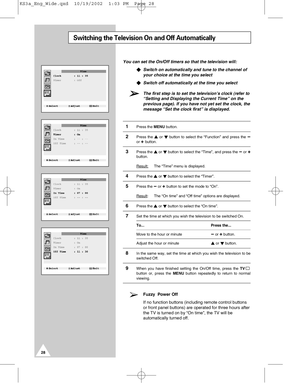 Samsung CS29K10MQ manual Switching the Television On and Off Automatically 