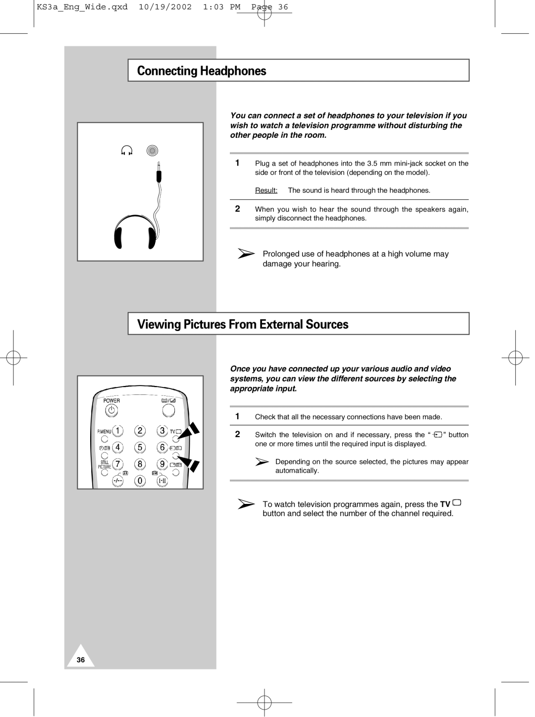 Samsung CS29K10MQ manual Connecting Headphones, Viewing Pictures From External Sources 