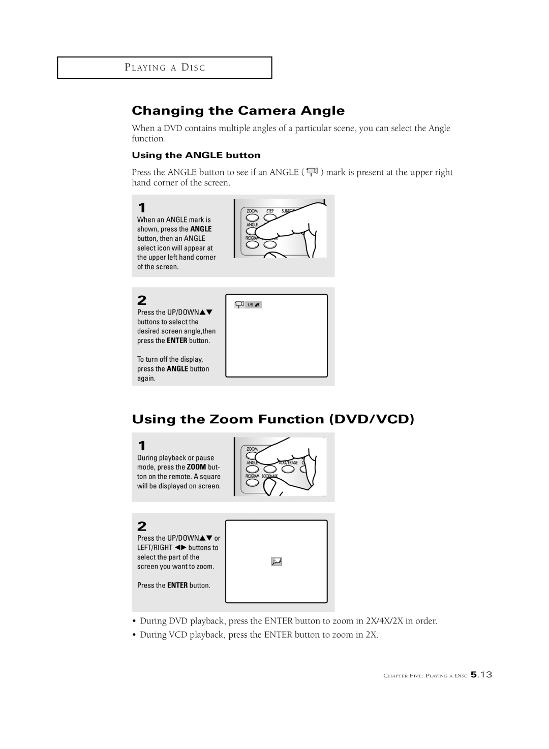 Samsung CSL2099DV, CSL 2097DV manual Changing the Camera Angle, Using the Zoom Function DVD/VCD, Using the Angle button 