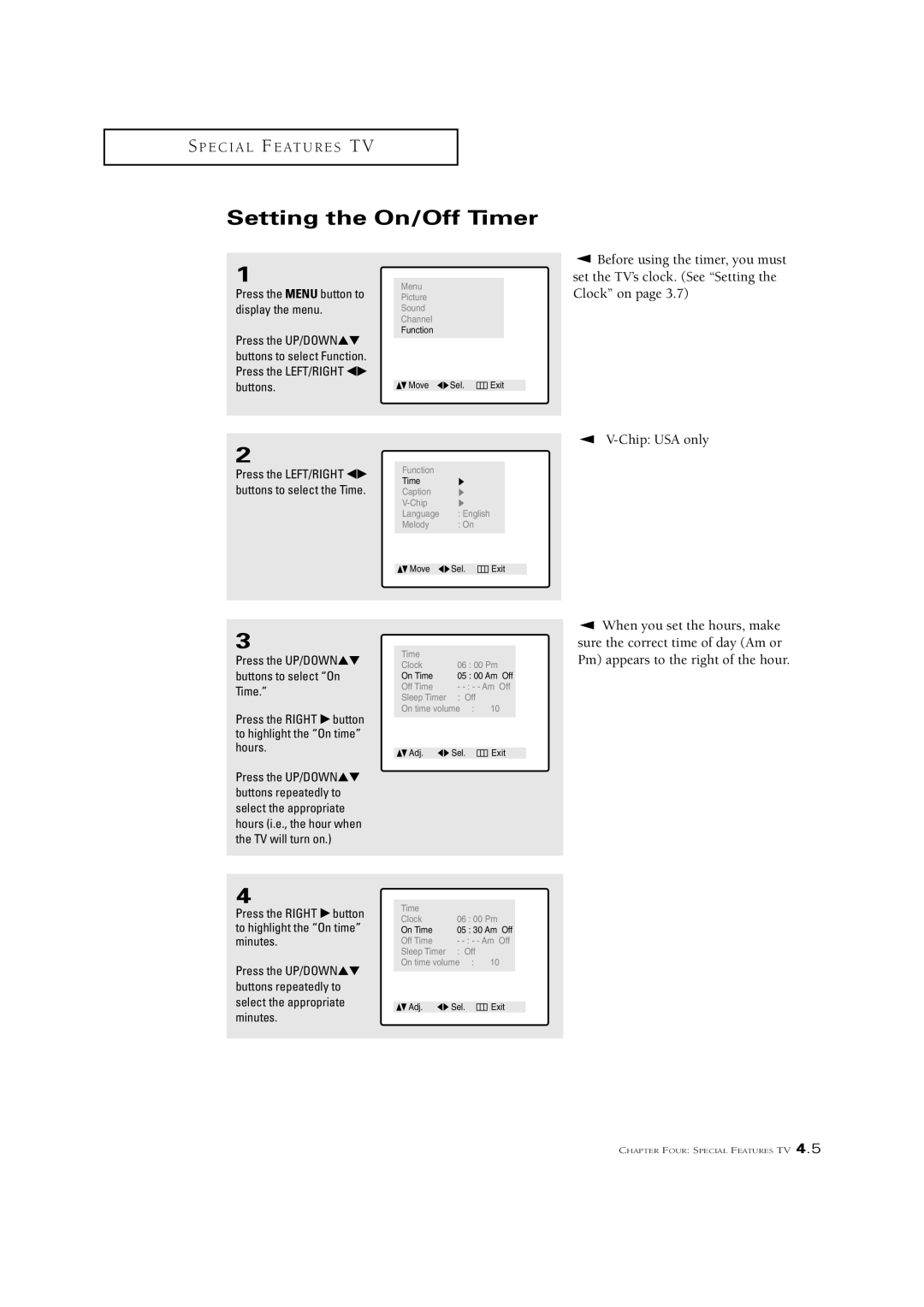 Samsung CSN2077DV manual Setting the On/Off Timer, Press the Right √ button to highlight the On time minutes 