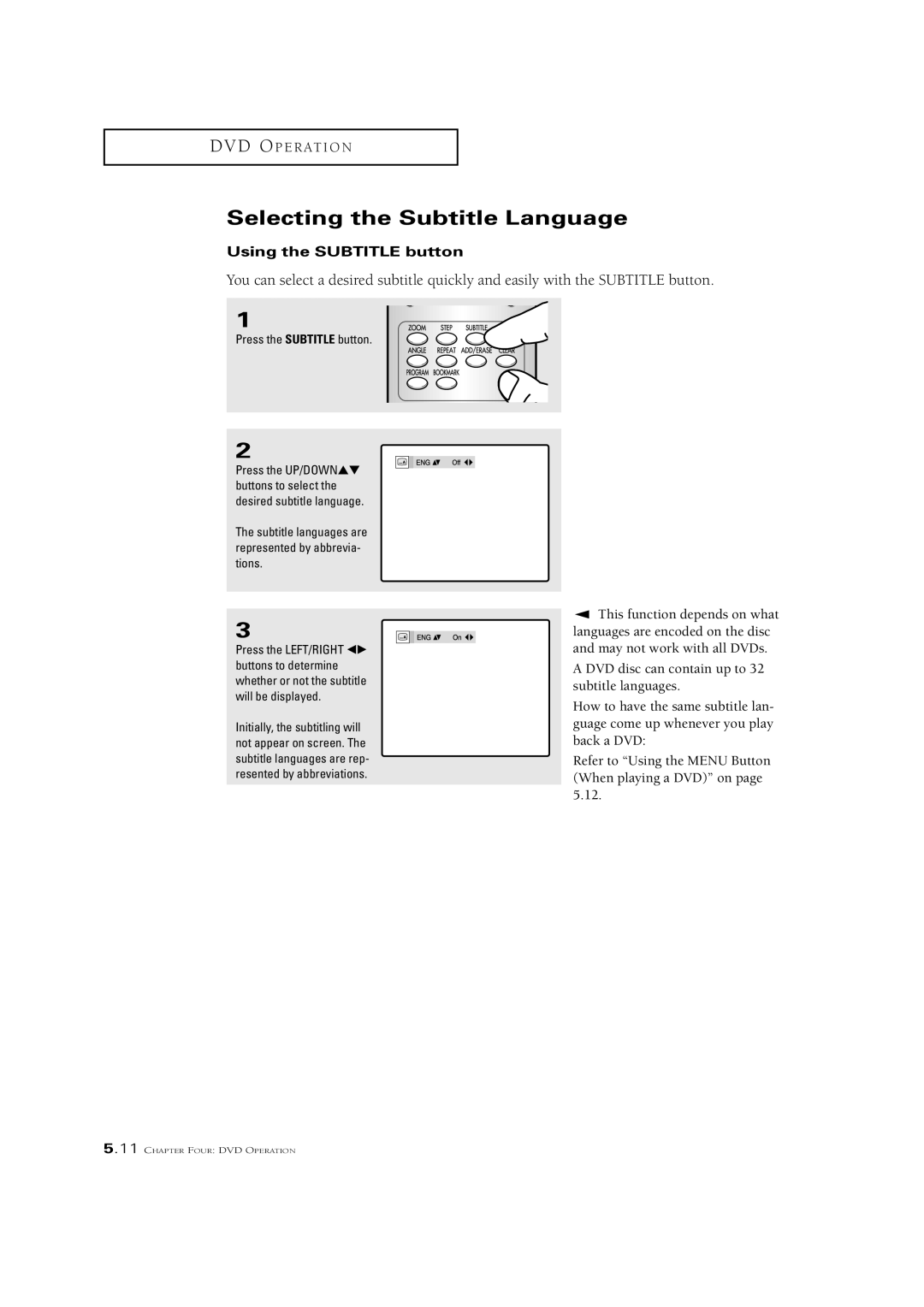 Samsung CSN2077DV manual Selecting the Subtitle Language, Using the Subtitle button, Press the Subtitle button 