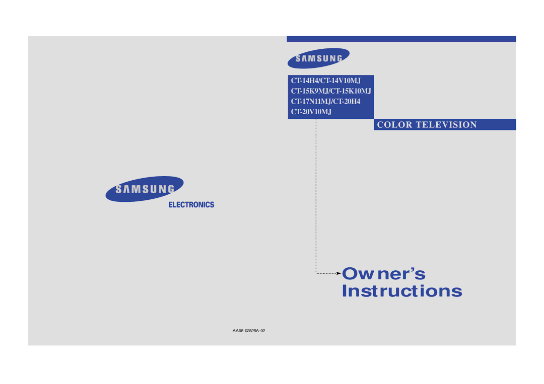 Samsung CT-20H4, CT-15K10MJ, CT-17N11MJ, CT-20V10MJ, CT-15K9MJ manual Owner’s Instructions 