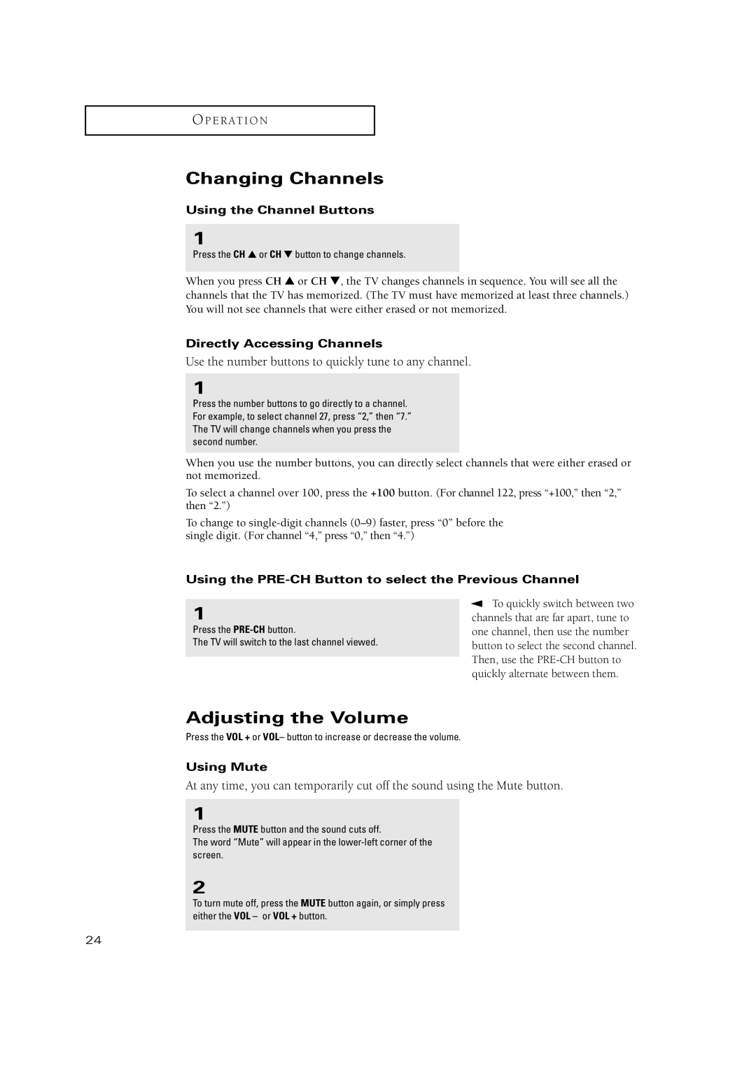 Samsung CT-15K9MJ, CT-15K10MJ, CT-20H4, CT-17N11MJ, CT-20V10MJ manual Changing Channels, Adjusting the Volume 