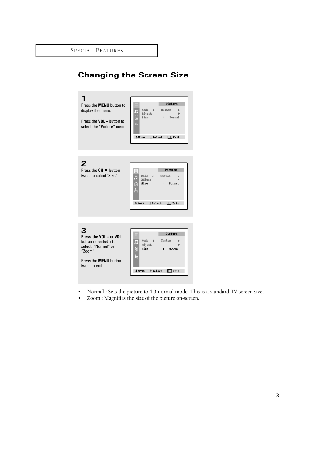 Samsung CT-20H4, CT-15K10MJ, CT-17N11MJ, CT-20V10MJ, CT-15K9MJ manual Changing the Screen Size 