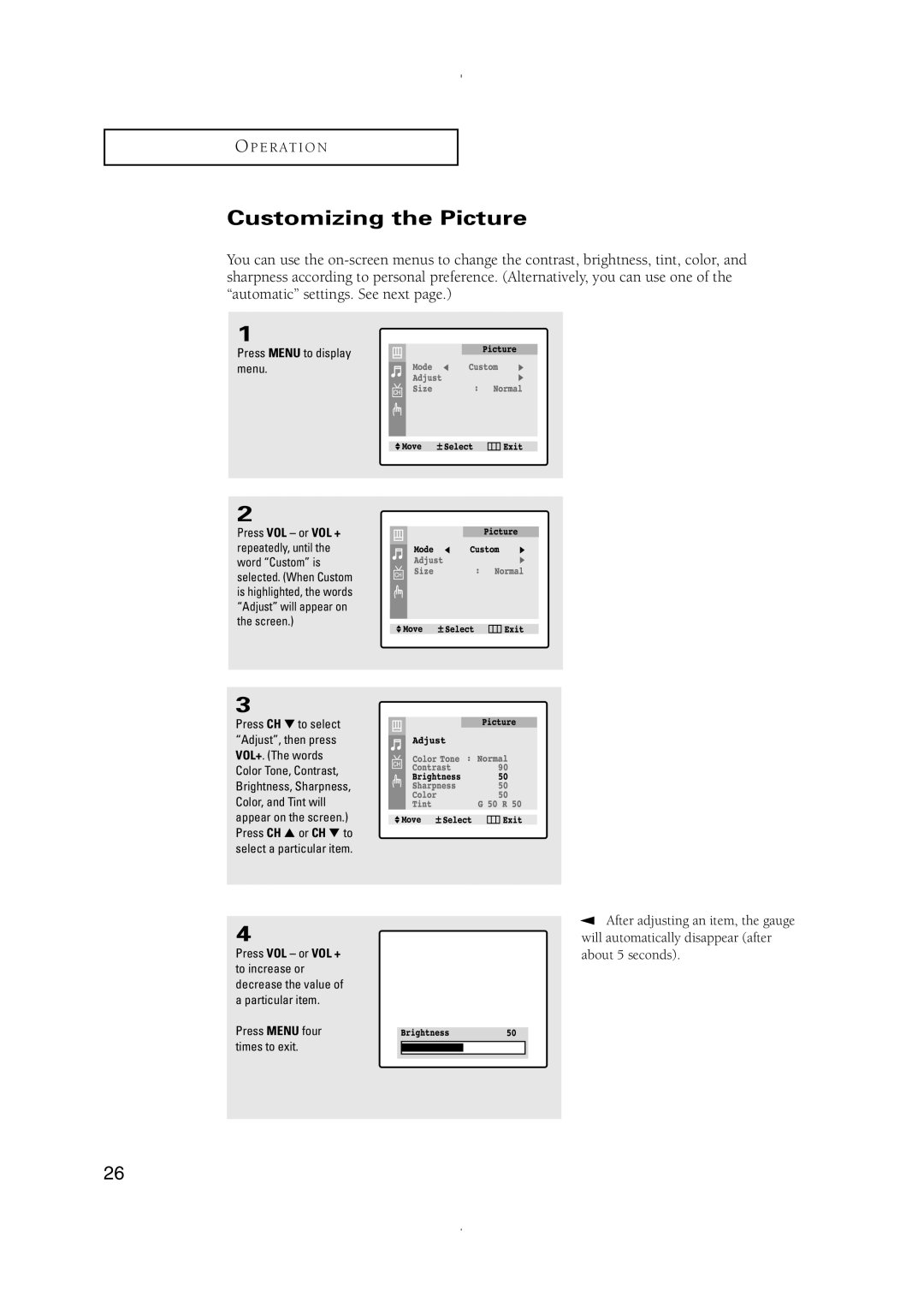 Samsung CT-21K3W, CT-21K5W manual Customizing the Picture, Press Menu to display menu 