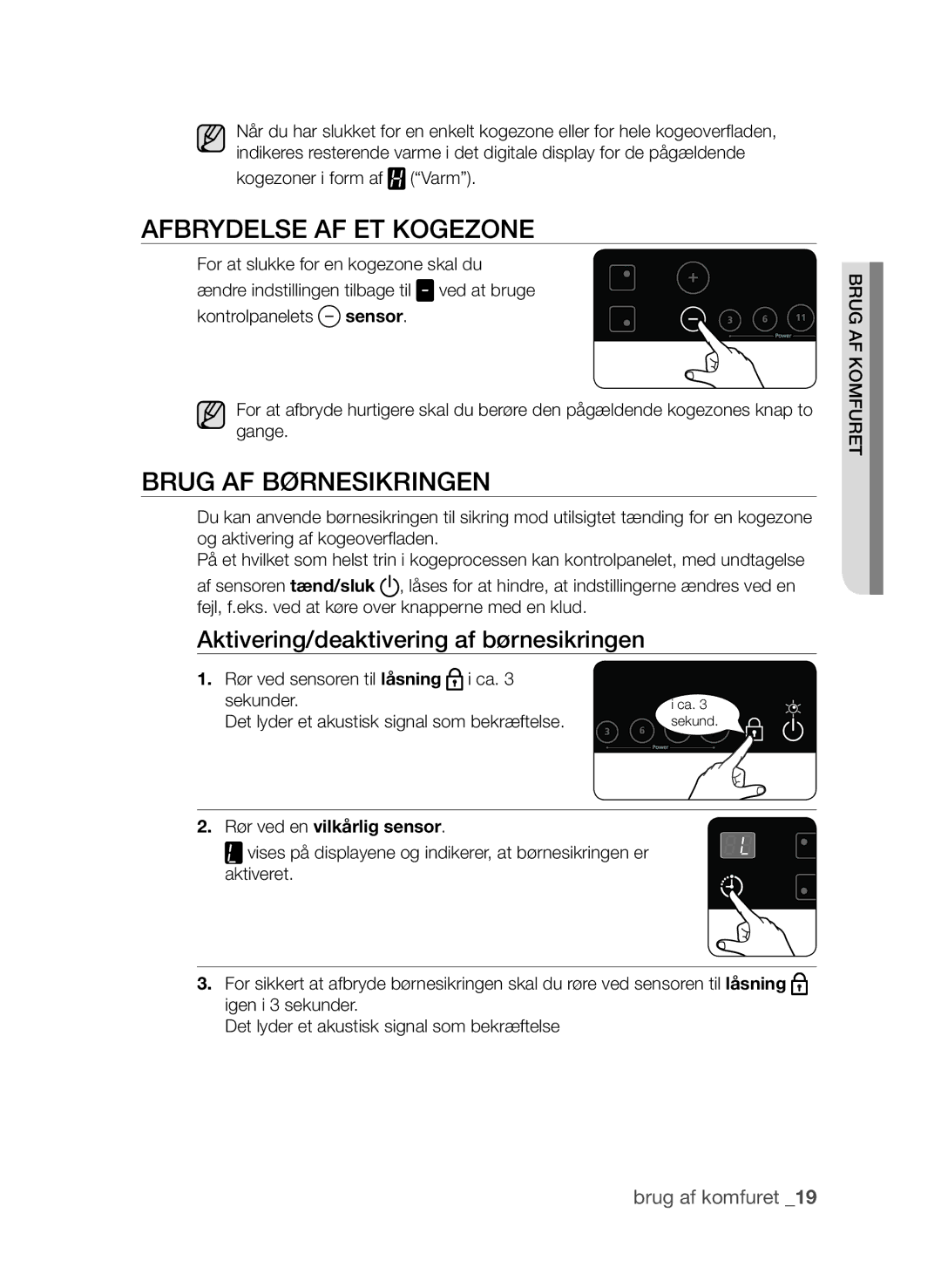 Samsung CTI613EHST/XEE manual AFbrydElsE aF ET kogEzonE, Brug aF børnEsIkrIngEn, Aktivering/deaktivering af børnesikringen 