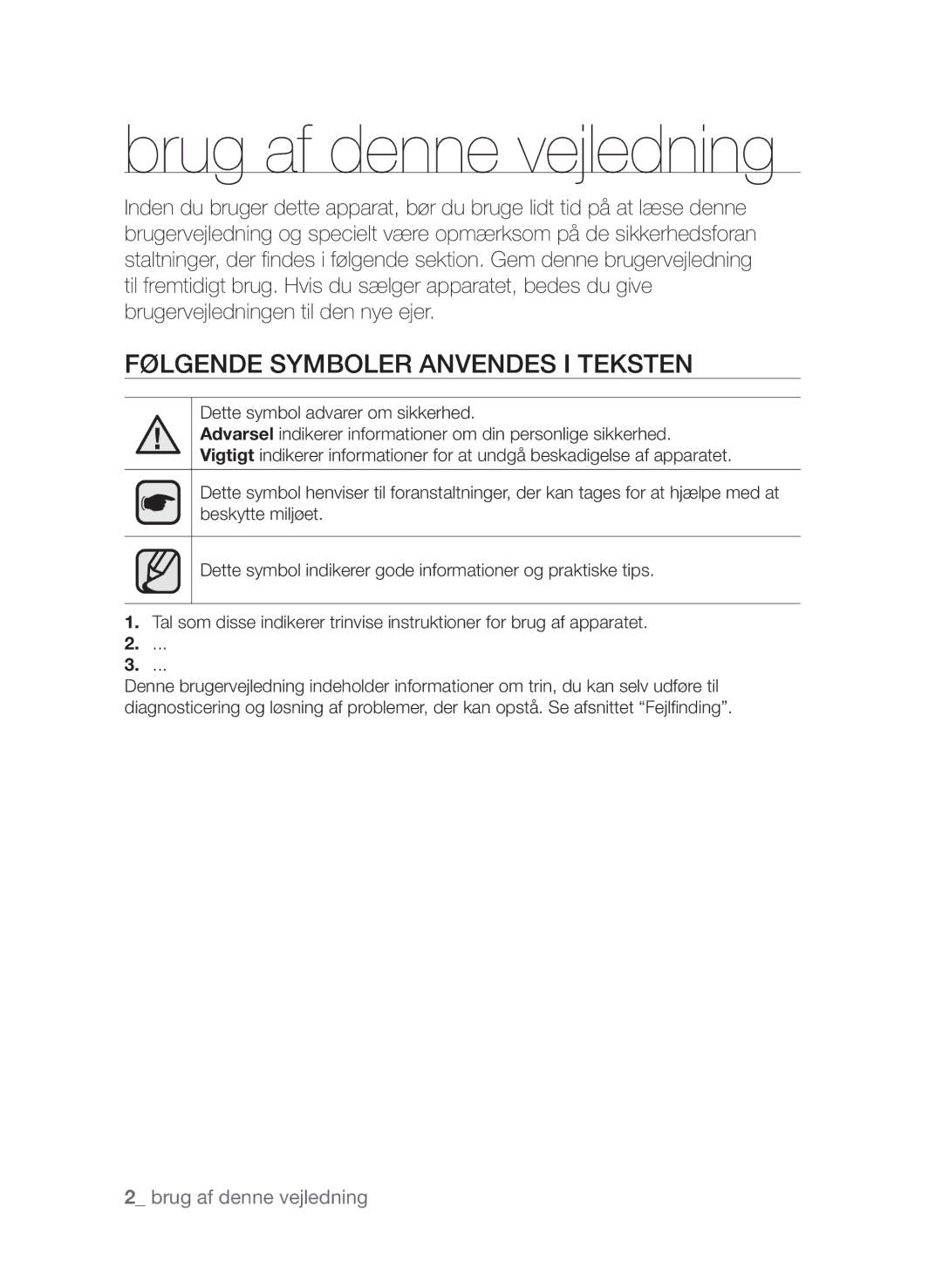 Samsung CTI613EHST/XEE manual Brug af denne vejledning, Følgende symboler anvendes i teksten 