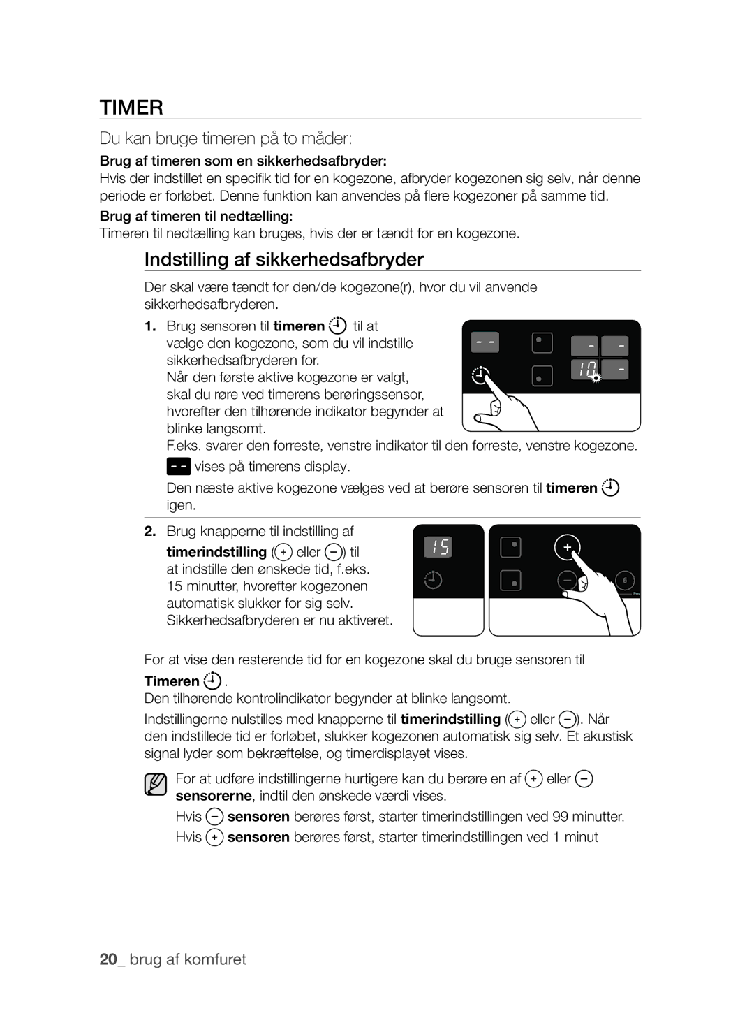 Samsung CTI613EHST/XEE manual Indstilling af sikkerhedsafbryder, Brug af timeren som en sikkerhedsafbryder, Timeren 