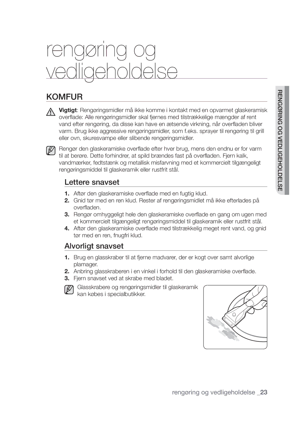 Samsung CTI613EHST/XEE manual Komfur, Lettere snavset, Alvorligt snavset 