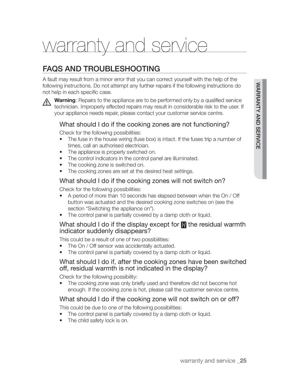 Samsung CTI613EHST/XEE manual Warranty and service, FAQs and troubleshooting, Check for the following possibility 