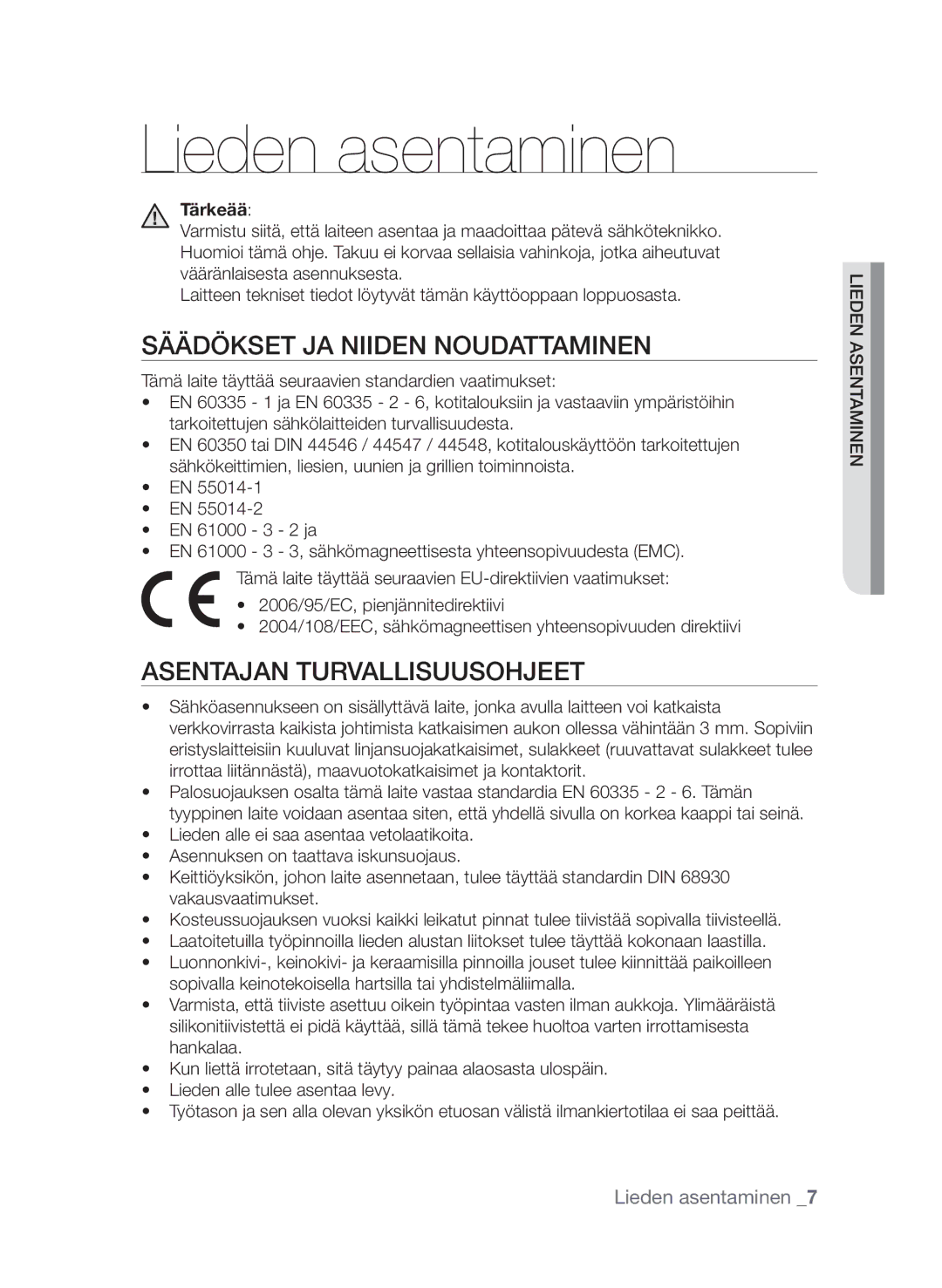 Samsung CTI613EHST/XEE manual Lieden asentaminen, Säädökset ja niiden noudattaminen, Asentajan turvallisuusohjeet, Tärkeää 