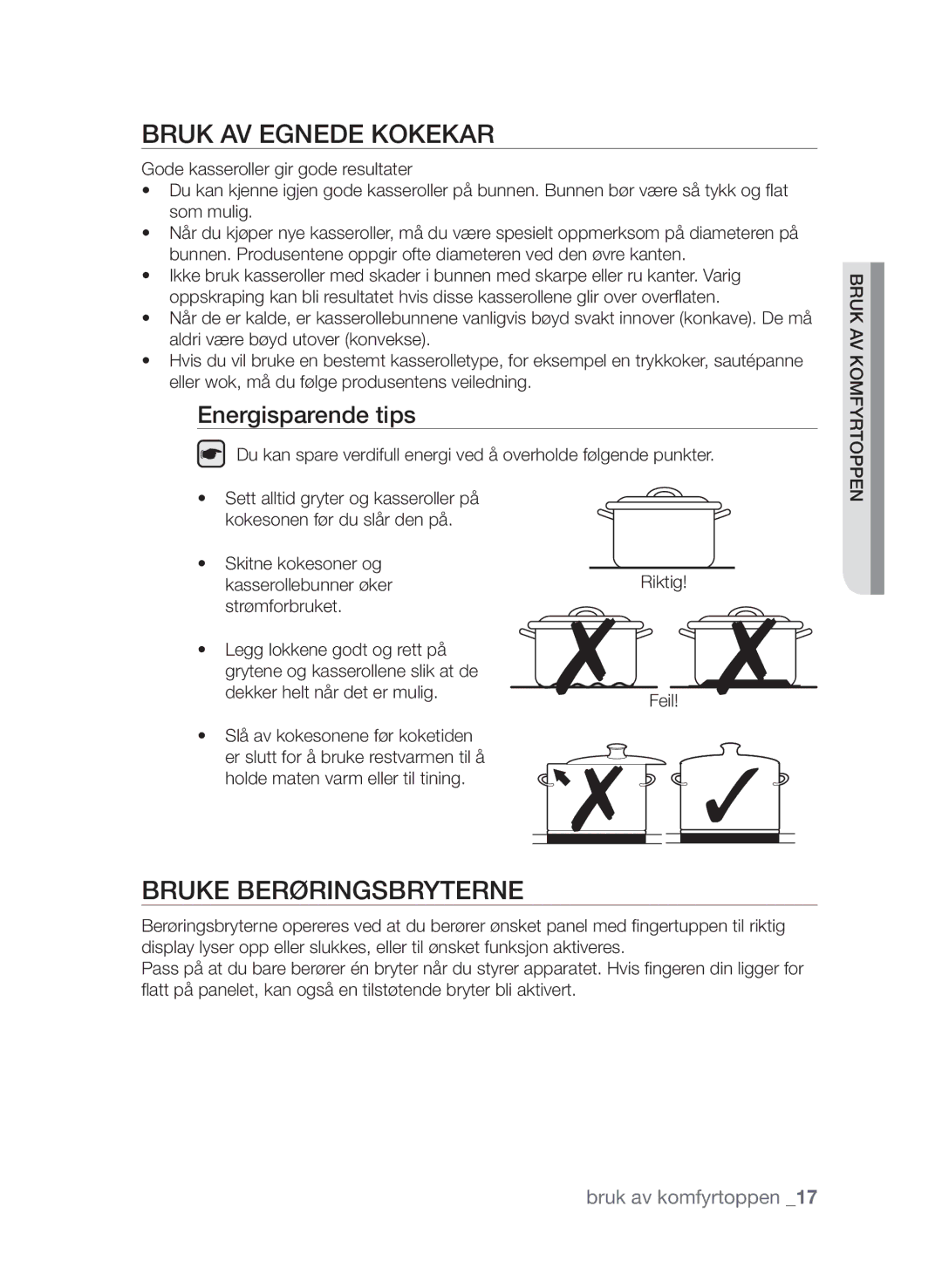 Samsung CTI613EHST/XEE manual Bruk av egnede kokekar, Bruke berøringsbryterne, Energisparende tips 