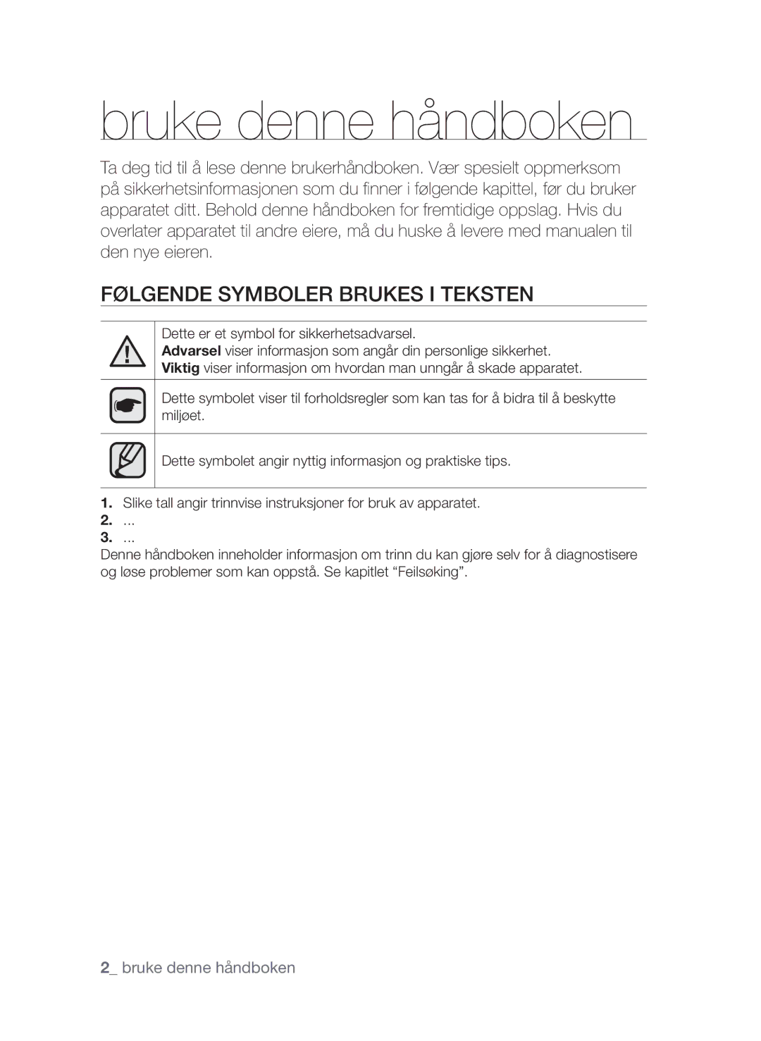 Samsung CTI613EHST/XEE manual Bruke denne håndboken, Følgende symboler brukes i teksten 