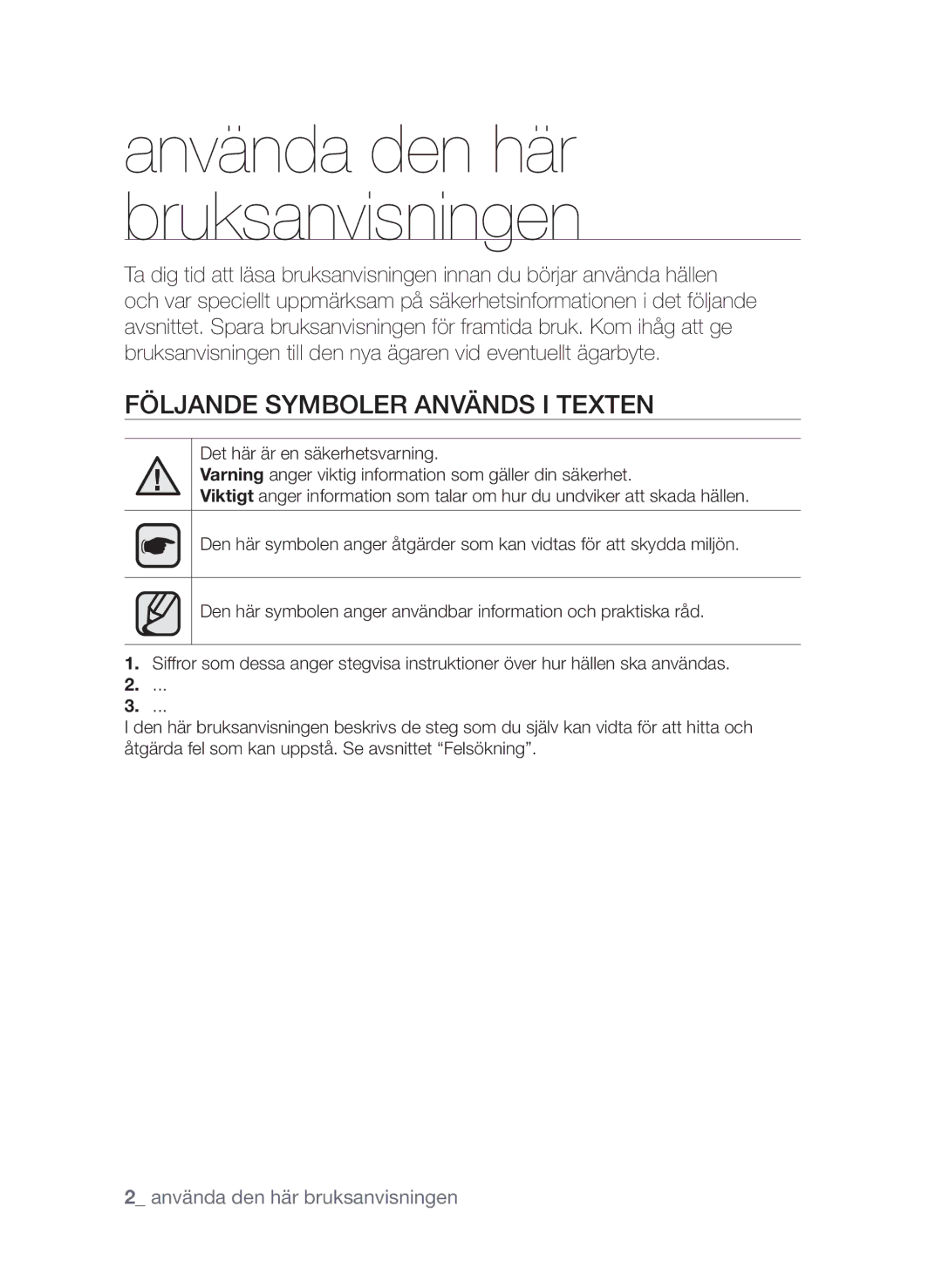 Samsung CTI613EHST/XEE manual Använda den här bruksanvisningen, Följande symboler används i texten 