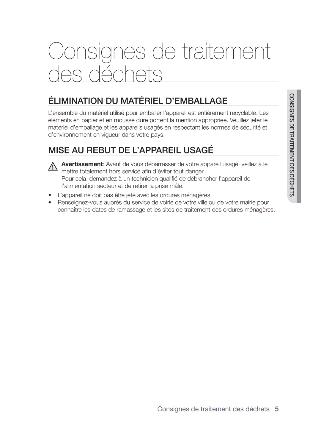 Samsung CTI613EHST/XEF manual Élimination du matériel d’emballage, Mise au rebut de l’appareil usagé 