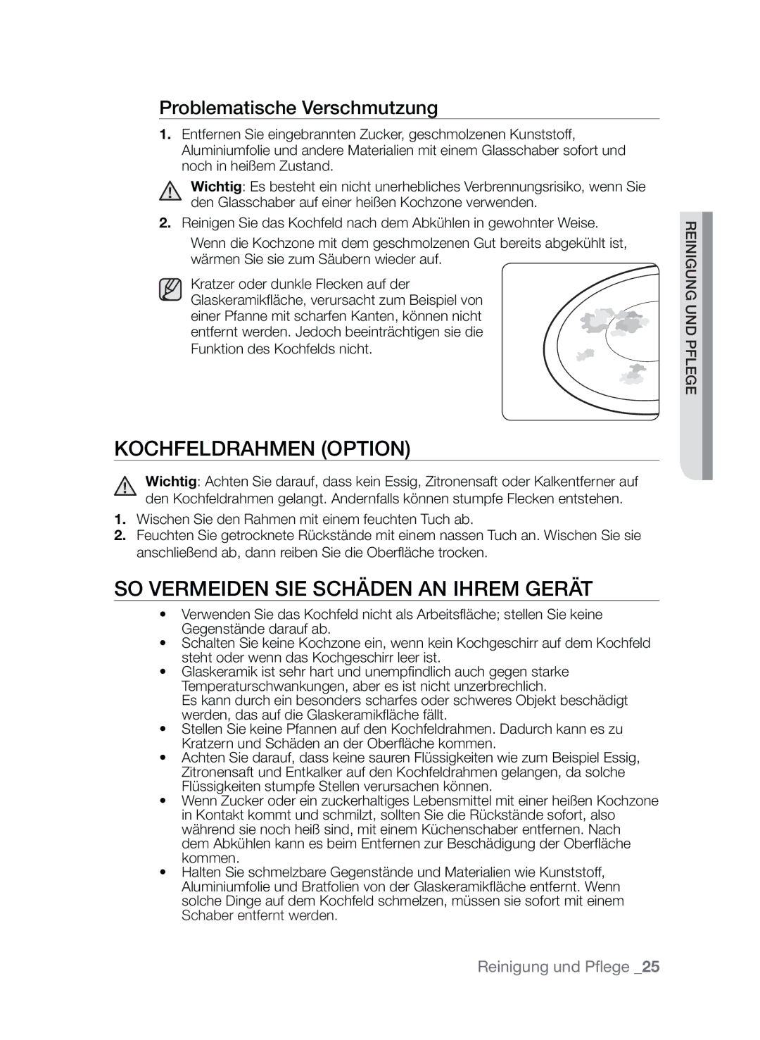 Samsung CTI613EHST/XEG manual Kochfeldrahmen option, So vermeiden Sie Schäden an Ihrem Gerät, Problematische Verschmutzung 