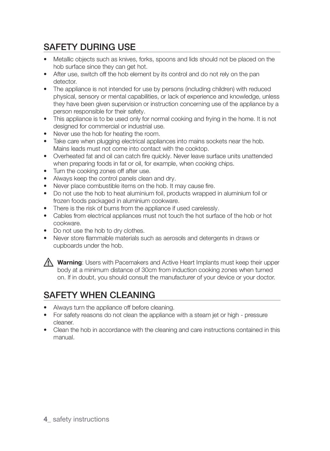 Samsung CTI613GI user manual Safety during use, Safety when cleaning 