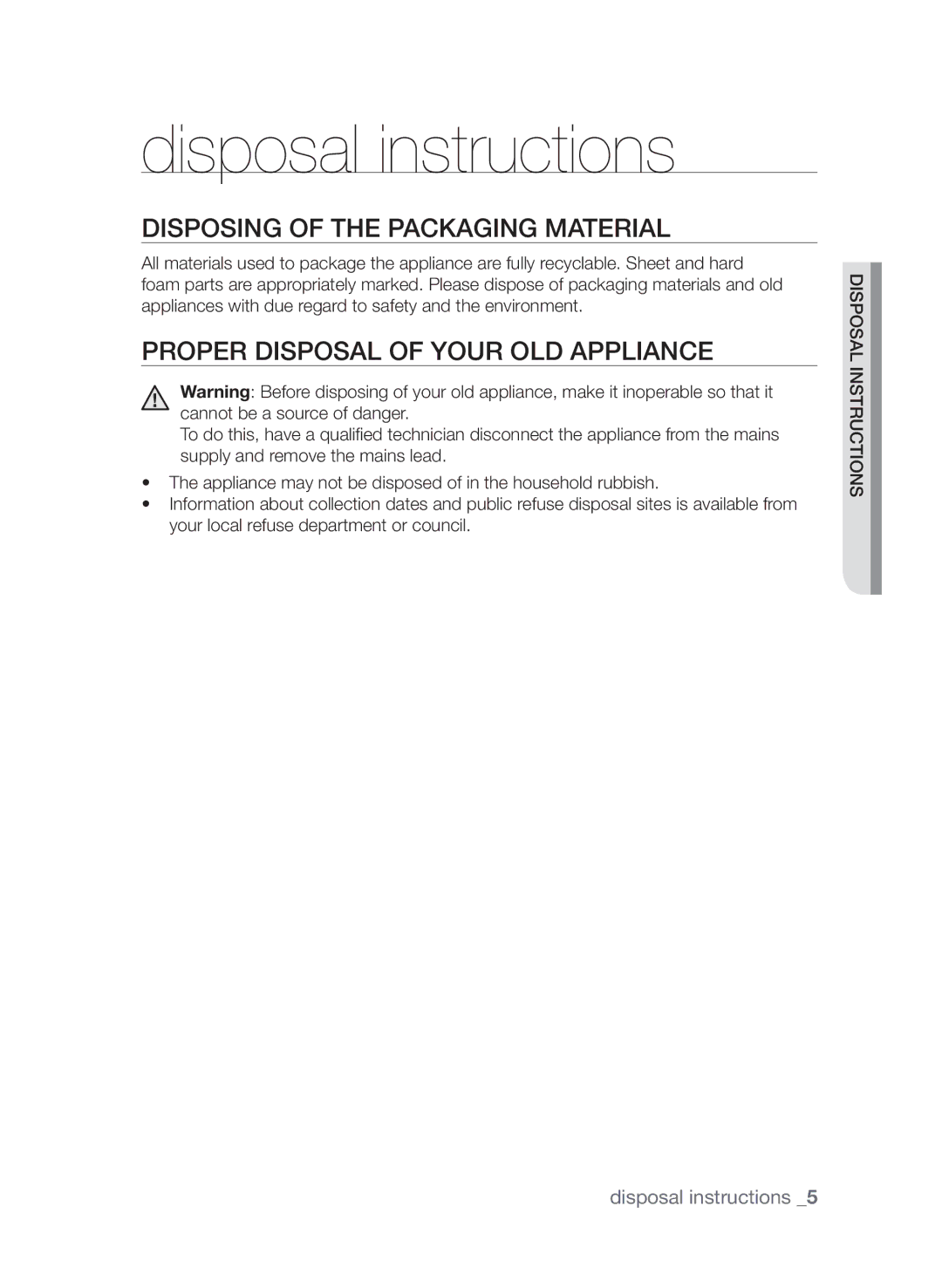 Samsung CTI613GI Disposal instructions, Disposing of the packaging material, Proper disposal of your old appliance 