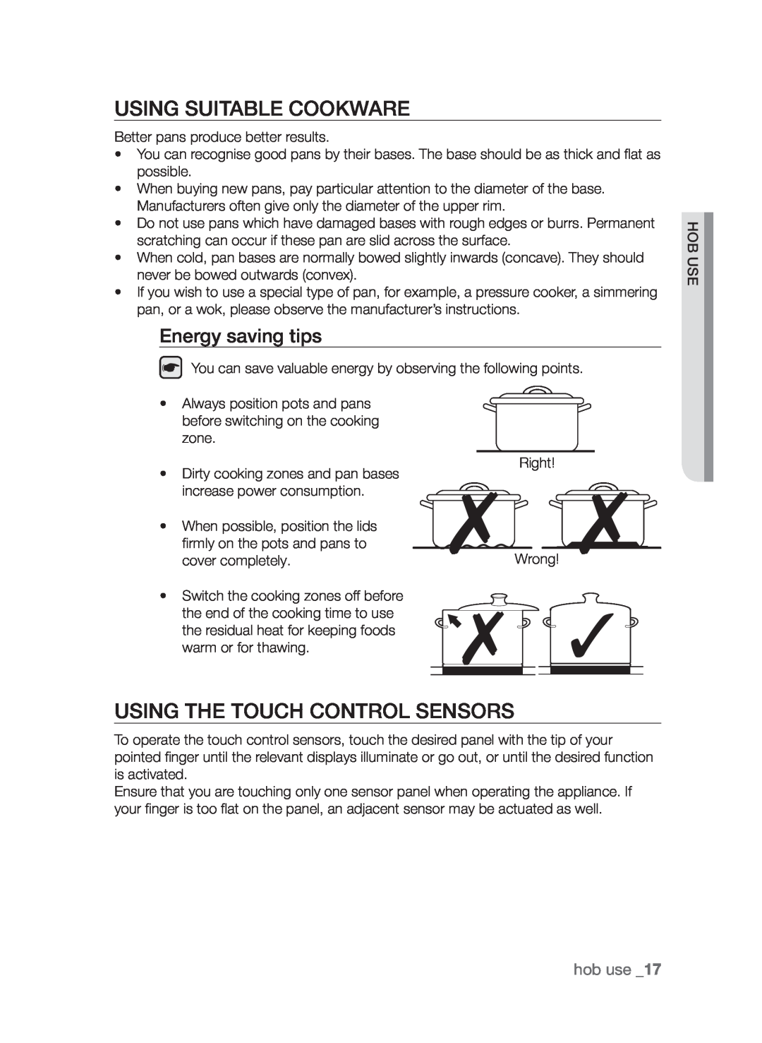 Samsung CTI613GI user manual Using suitable cookware, Using the touch control sensors, Energy saving tips, hob use 