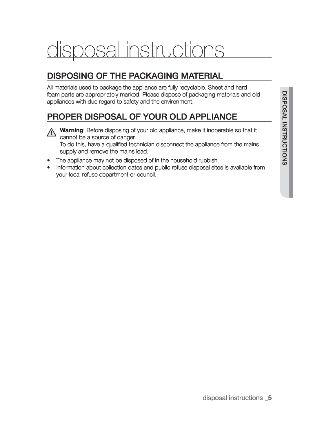 Samsung CTI613GI disposal instructions, Disposing of the packaging material, Proper disposal of your old appliance 