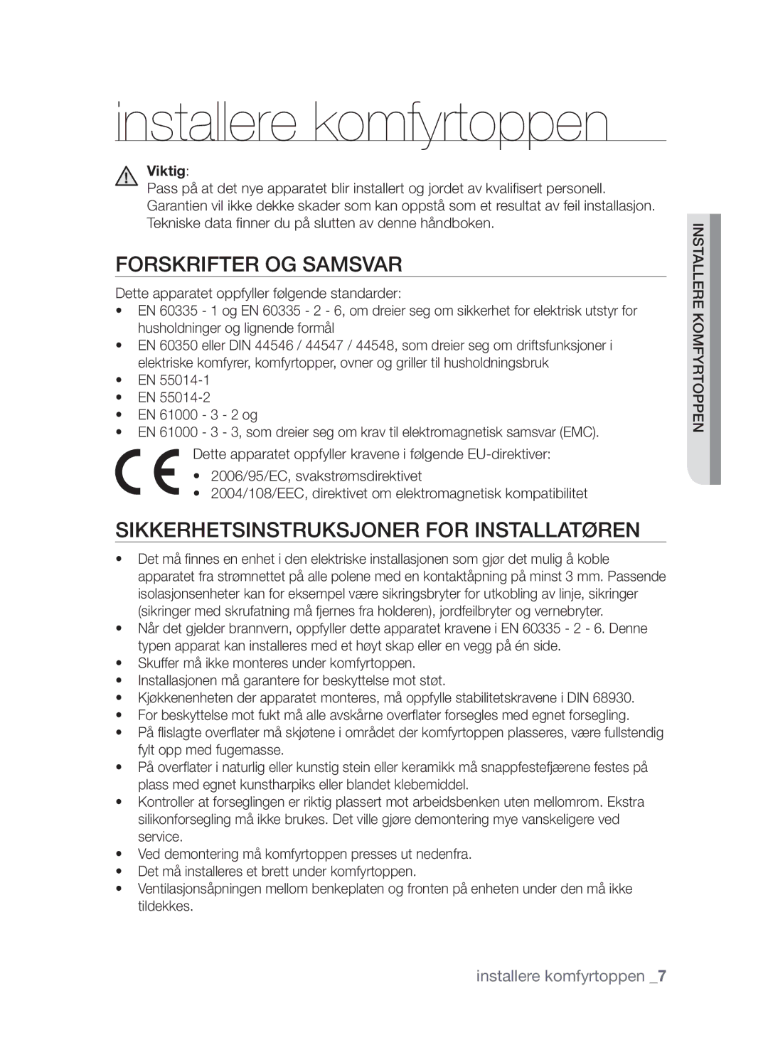 Samsung CTI613GIN/XEO Installere komfyrtoppen, Forskrifter og samsvar, Sikkerhetsinstruksjoner for installatøren, Viktig 