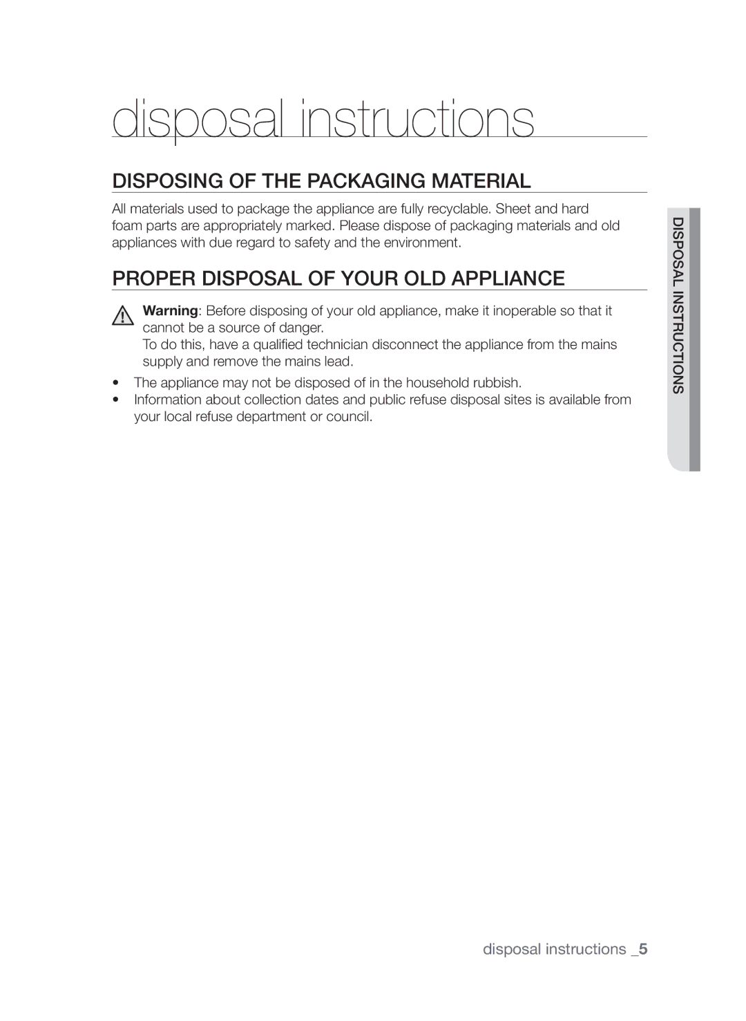 Samsung CTI613GIN/XEO Disposal instructions, Disposing of the packaging material, Proper disposal of your old appliance 