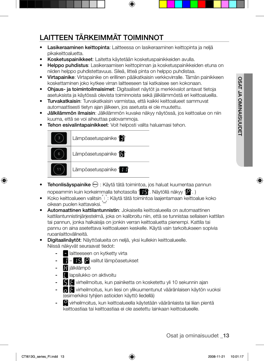 Samsung CTI613GIN/XEO, CTI613GIN/XEE manual Laitteen tärkeimmät toiminnot 