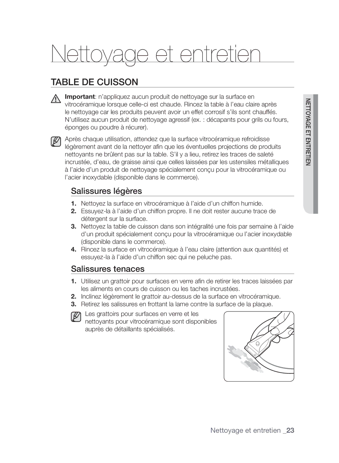 Samsung CTI613GIN/XEF manual Nettoyage et entretien, Table de cuisson, Salissures légères, Salissures tenaces 