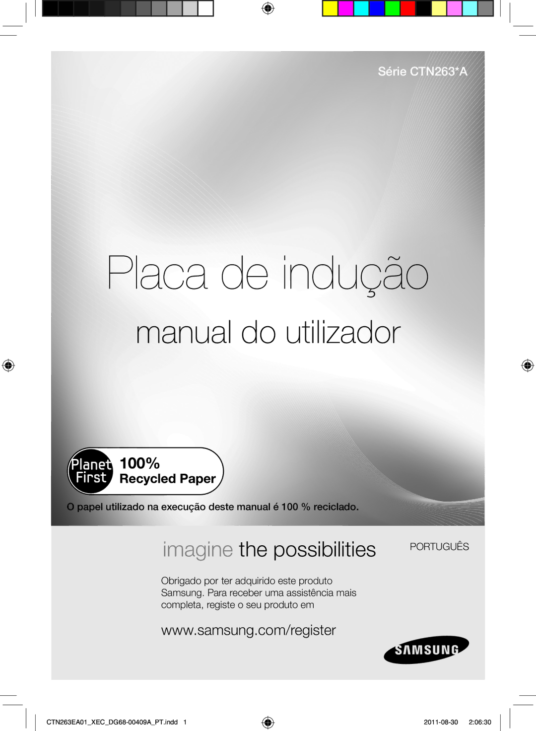 Samsung CTN263EA01/XEC Placa de indução, Papel utilizado na execução deste manual é 100 % reciclado 