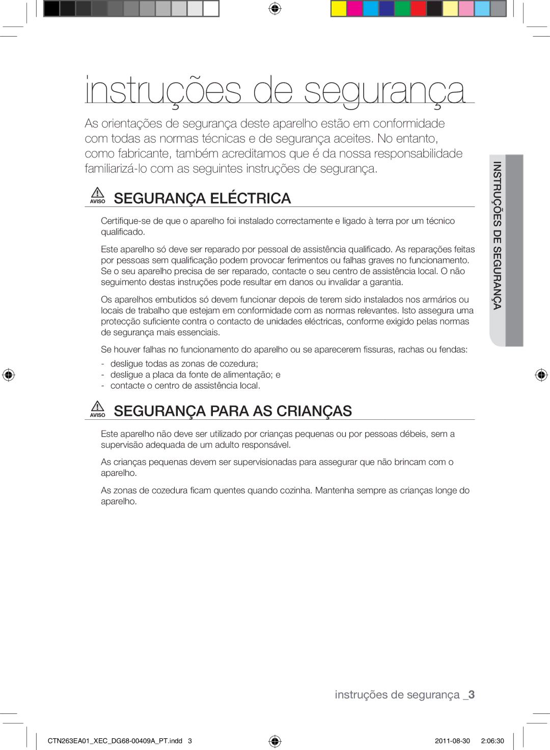 Samsung CTN263EA01/XEC manual Aviso Segurança eléctrica, Aviso Segurança para as crianças, An segur sde iruçõenst 