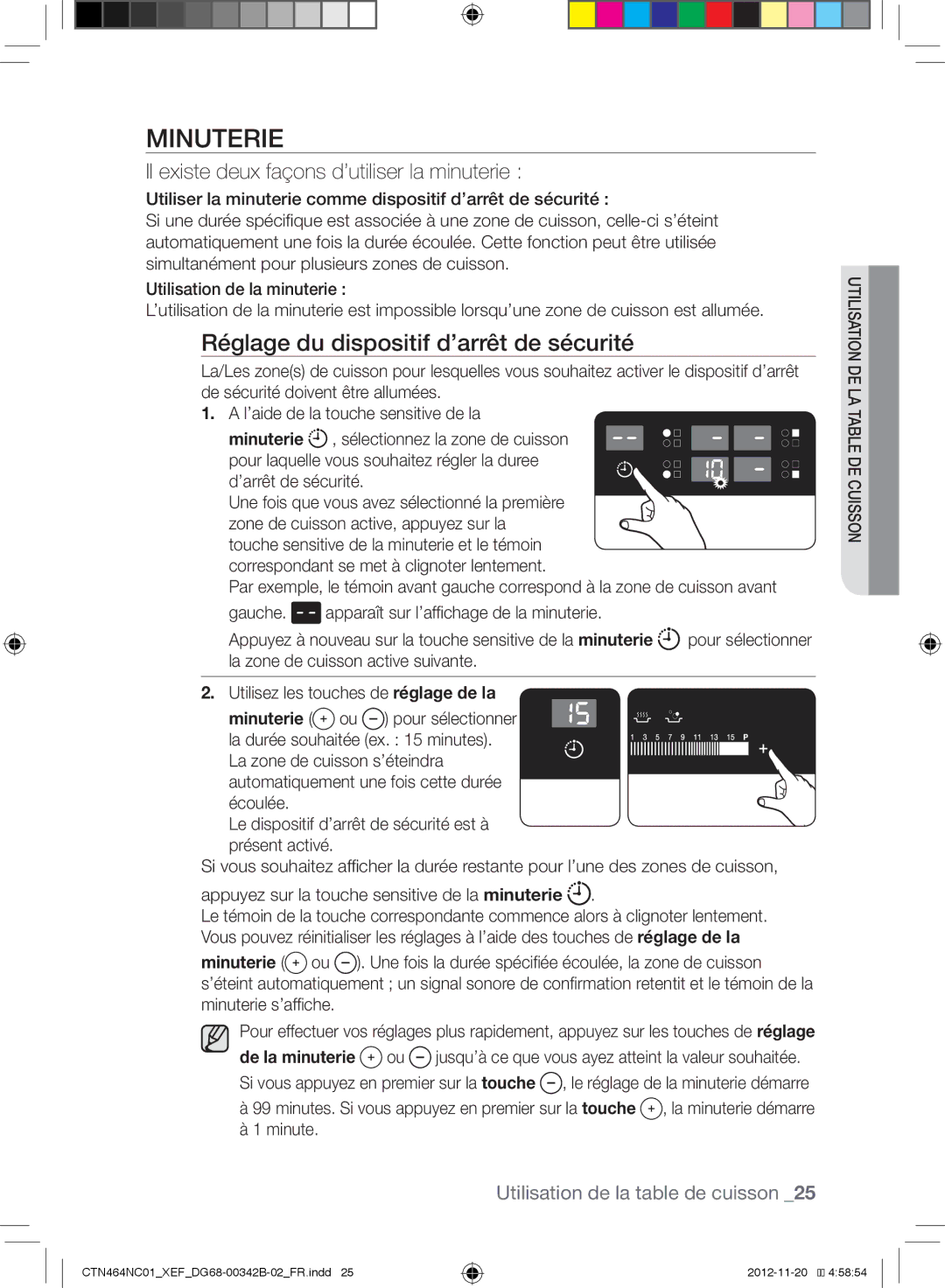 Samsung CTN464NC01/XEF, CTN263EA01/XEF manual Minuterie, Réglage du dispositif d’arrêt de sécurité 