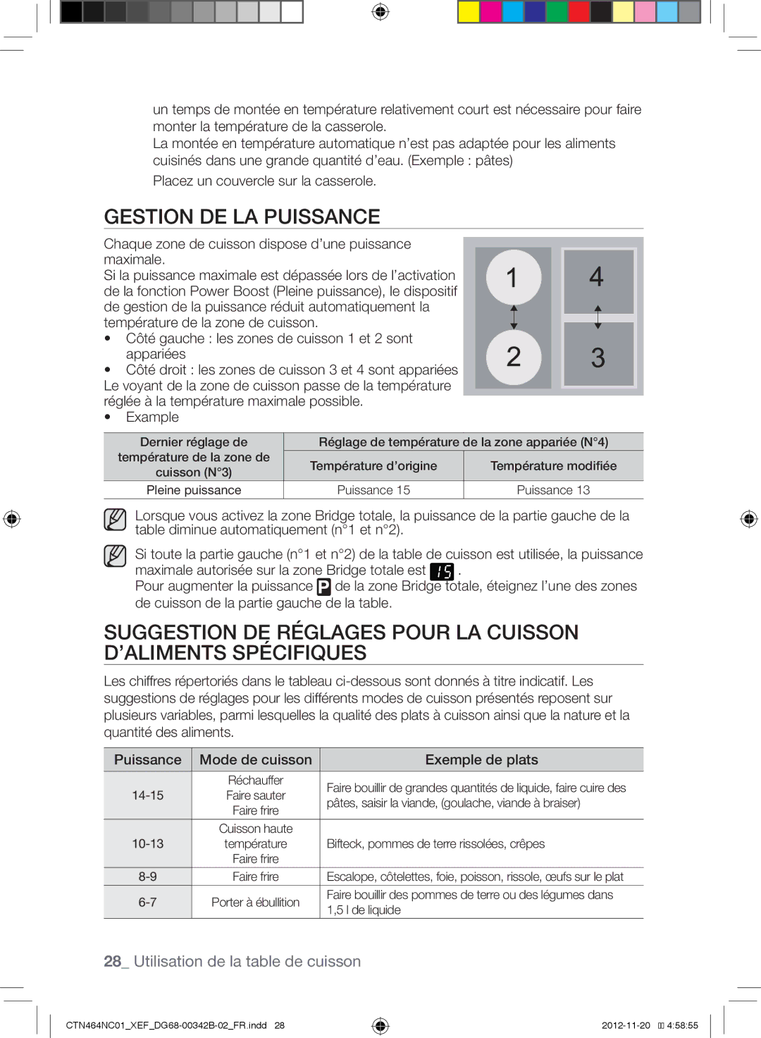 Samsung CTN263EA01/XEF manual Gestion DE LA Puissance, Chaque zone de cuisson dispose d’une puissance maximale, Example 