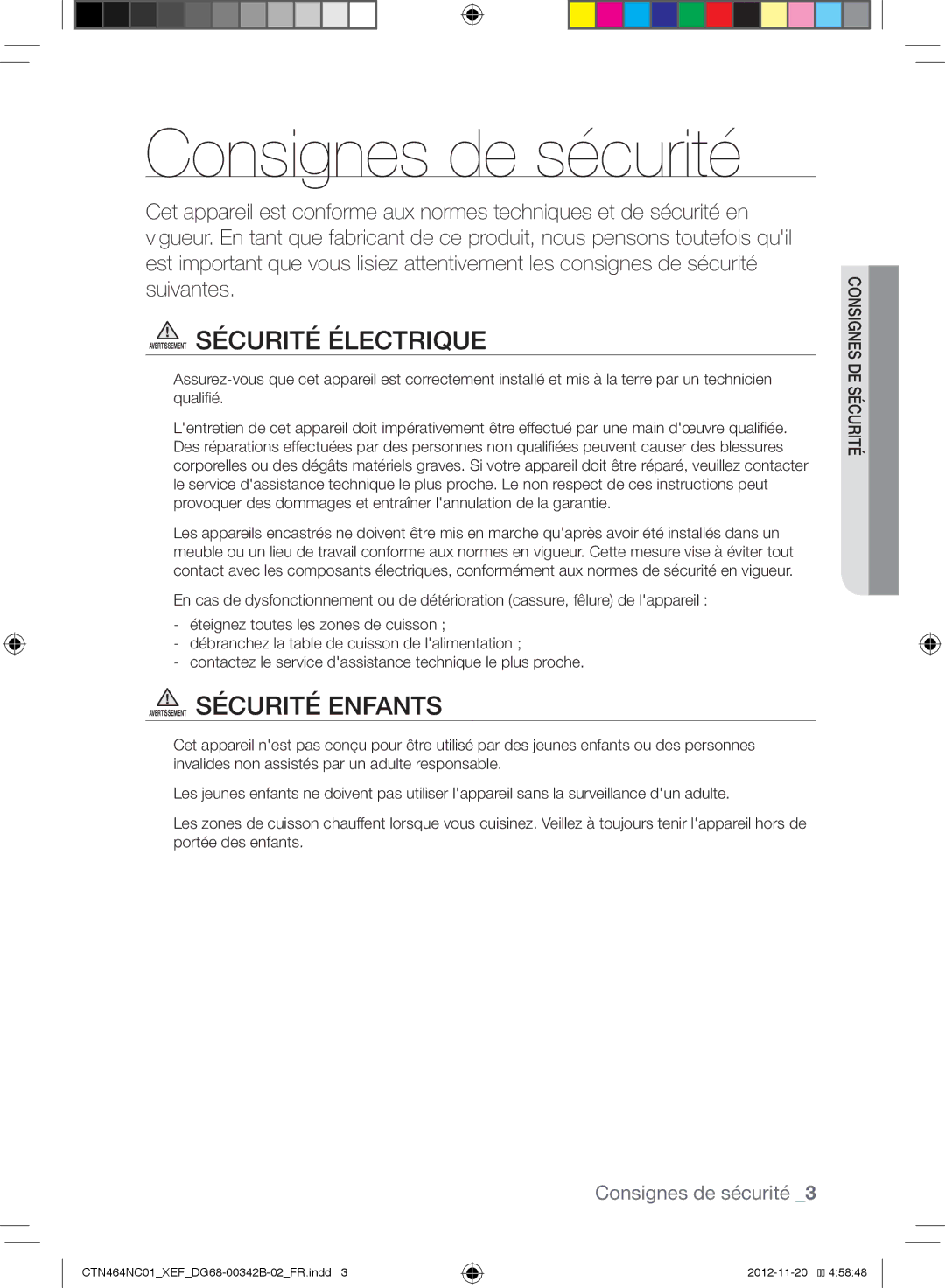 Samsung CTN464NC01/XEF manual Consignes de sécurité, Avertissement Sécurité Électrique, Avertissement Sécurité Enfants 