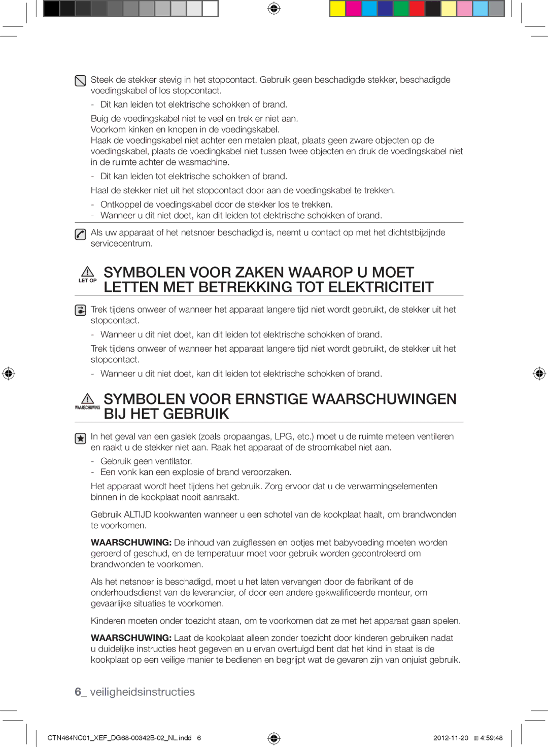 Samsung CTN263EA01/XEF, CTN464NC01/XEF manual Veiligheidsinstructies 